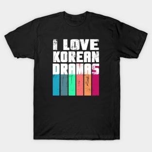 I love Korean Dramas distressed color bars T-Shirt